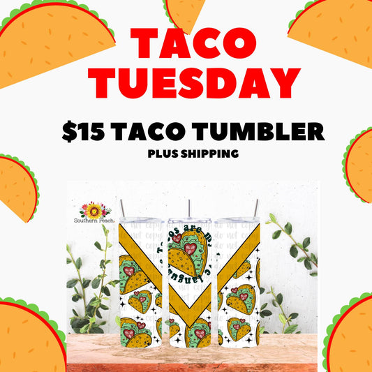 Taco Tuesday Tumbler