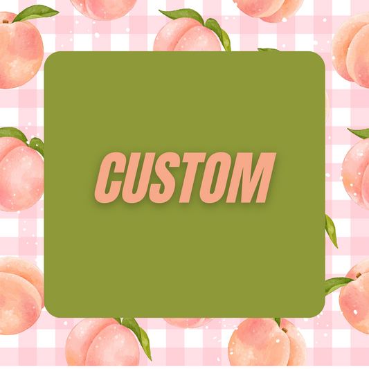 Custom For Hannah