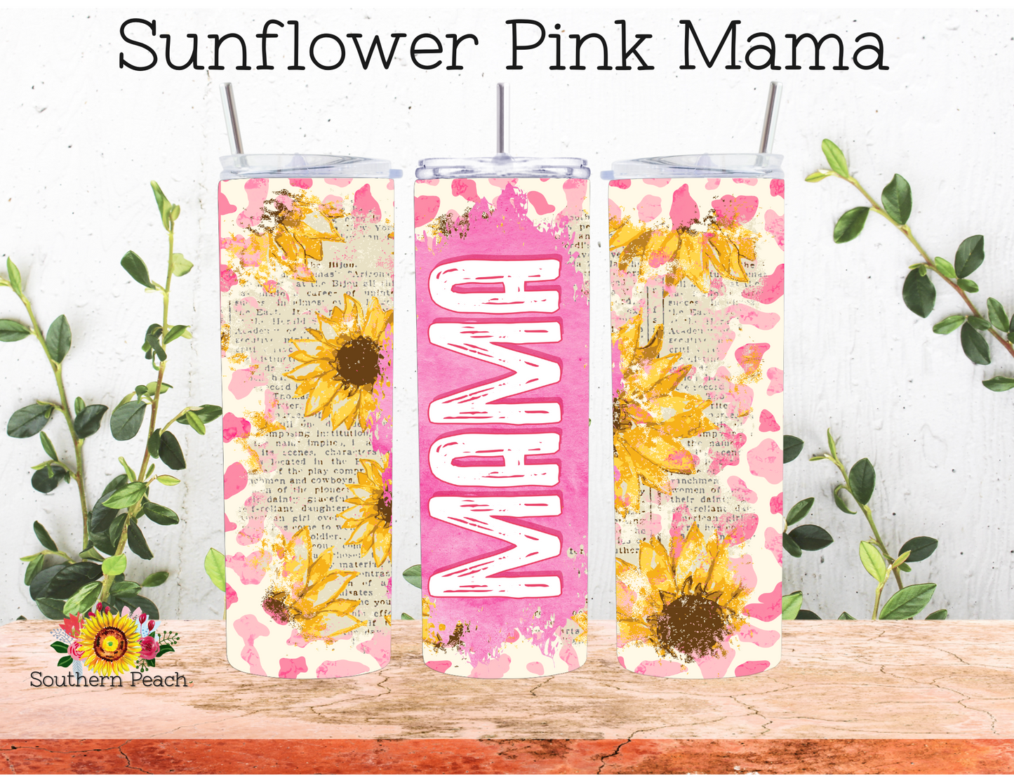 Sunflower Pink Mama