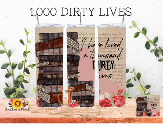 1000 Dirty Lives