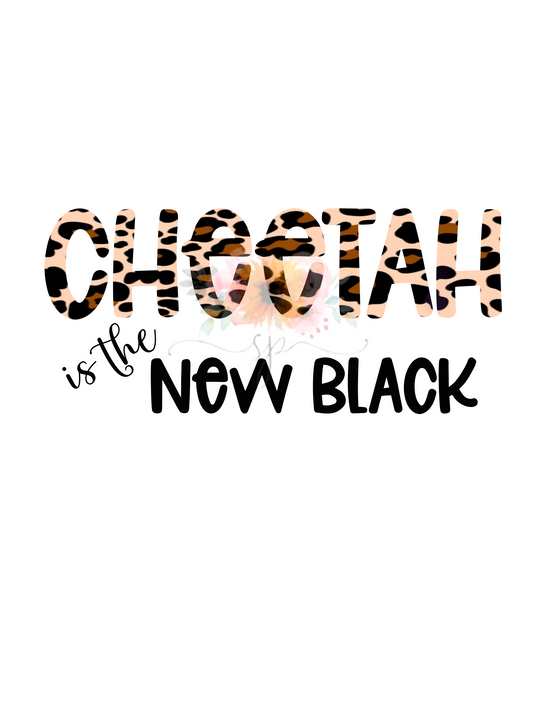 Cheetah is the New Black
